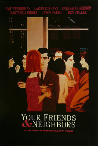 Your Friends & Neighbours  Aaron Eckhart Movie Poster 