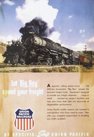 Let 'Big Boy' speed your freight Union Pacific Railroad (Train)  Framed Picture 11" x 14"