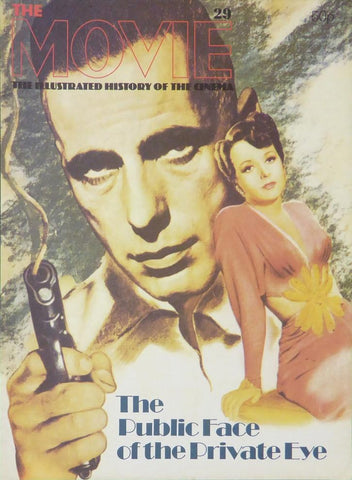 The Movie, (Original Magazine Cover) 1980 Humphrey Bogart (The Public Face of the Private Eye)