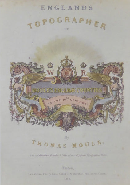 England's Topographer by Thomas Moule (Reprint)