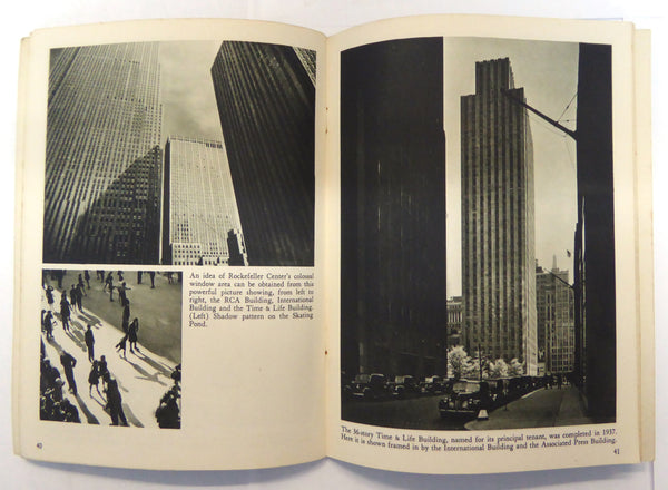 1947 - Rockefeller Center: A Photographic Narrative Edited by Samuel Chamberlain